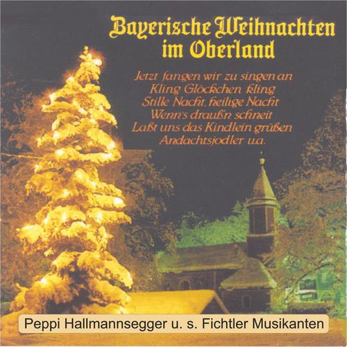 Bayerische Weihnachten im Oberland