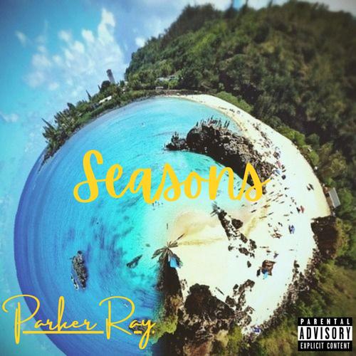 Seasons (Explicit)