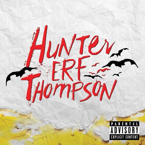 Hunter Erf Thompson (Explicit)