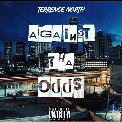 Against Tha Odds (Explicit)