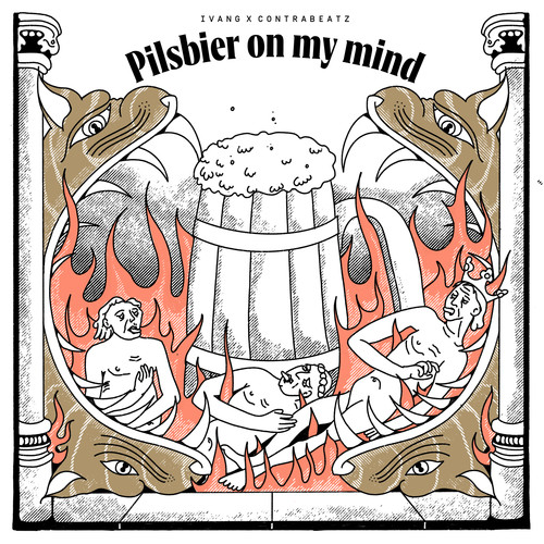 Pilsbier on my mind (Explicit)