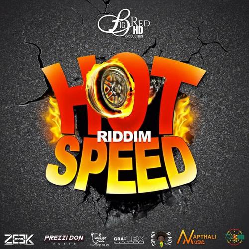 Hot Speed Riddim