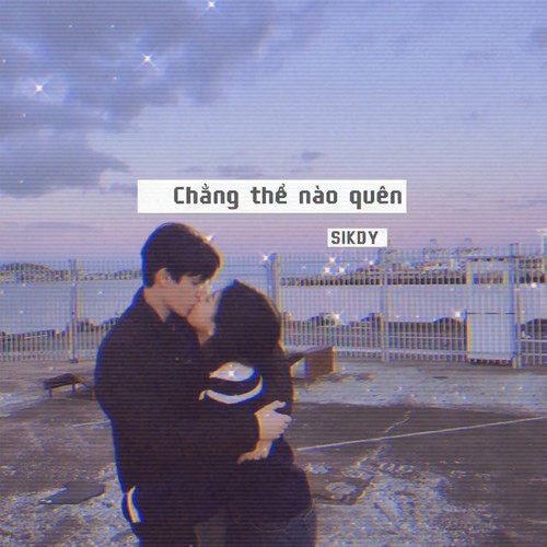 Chẳng Thể Nào Quên