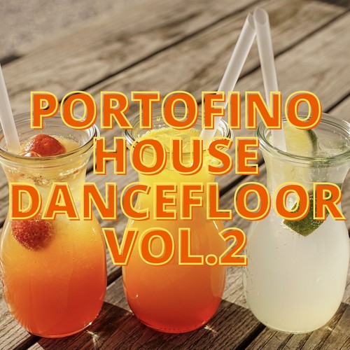 Portofino House Dancefloor Vol.2