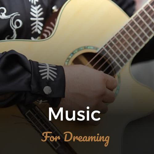 Music for Dreaming