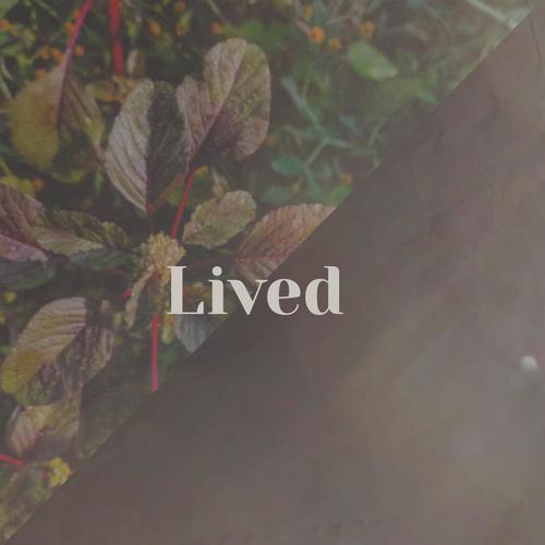 Lived