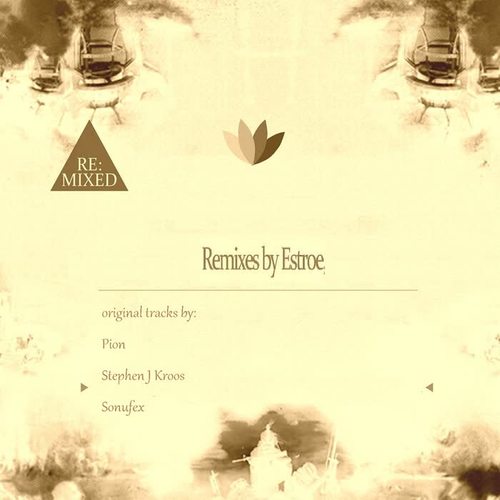 Estroe Remixes