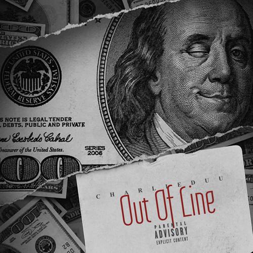 Out Of Line (Explicit)