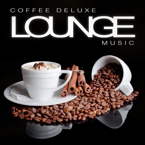 Coffee Deluxe Lounge Music