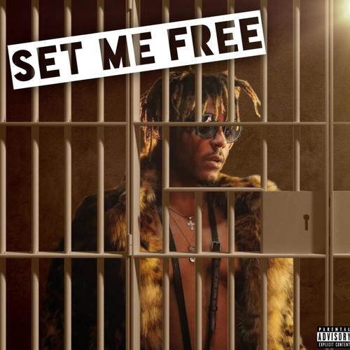 Set Me Free (Explicit)