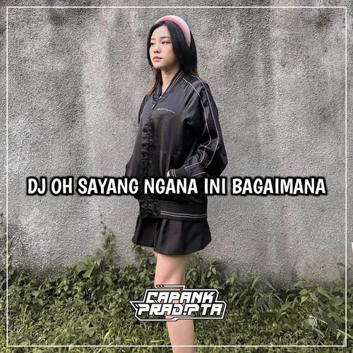 DJ OH SAYANG