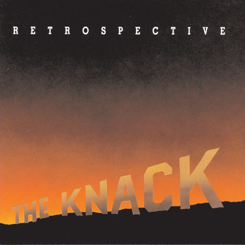 Retrospective: The Best Of The Knack