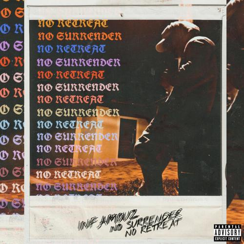 No Surrender No Retreat (Explicit)