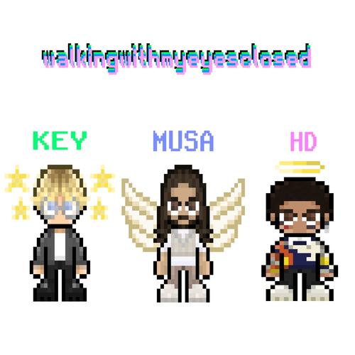 walkingwithmyeyesclosed (feat. Keyblayde808 & Musa) [Explicit]