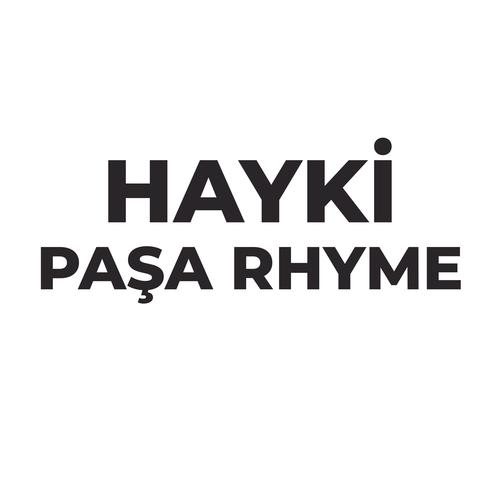 Paşa Rhyme (feat. Hayki) [Explicit]