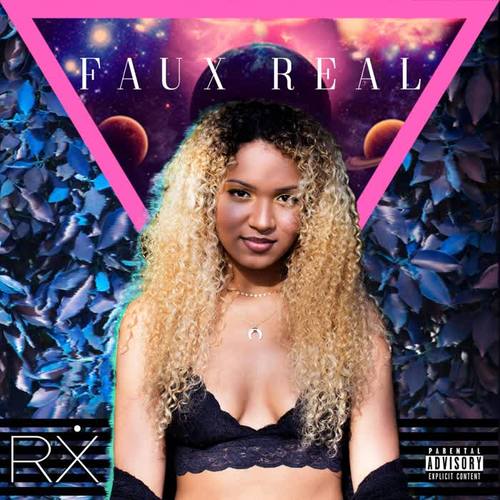 Faux Real (Explicit)