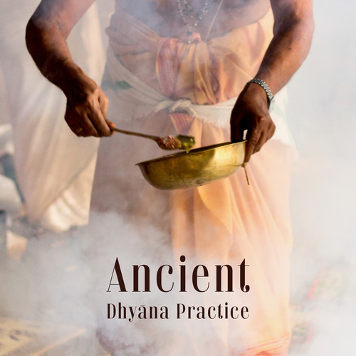 Ancient Dhyāna Practice (Hindu Meditation to Attain Self-Knowledge)