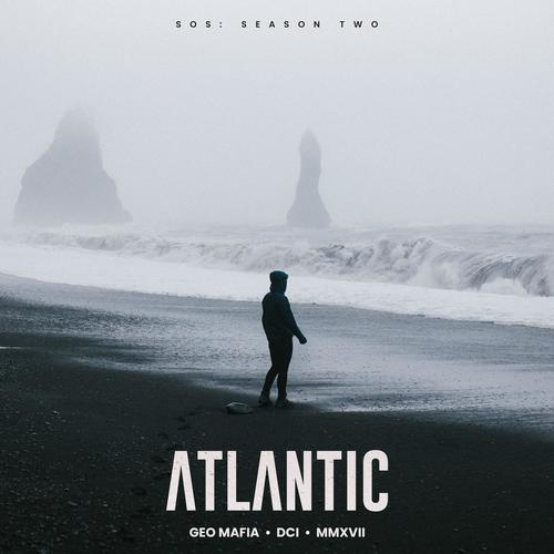 Atlantic (feat. Geo Mafia, MMXVII & dci.) [Explicit]