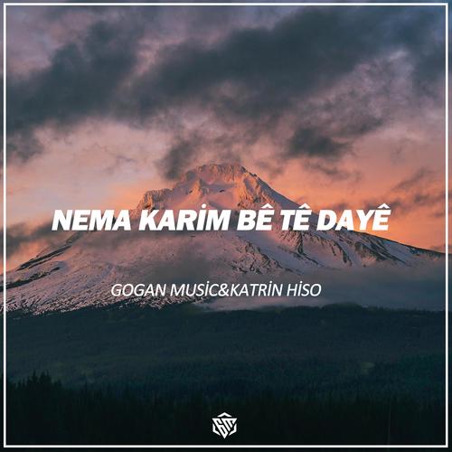 Nema Karim Be Te Daye (feat. Katrin Hiso) [Explicit]