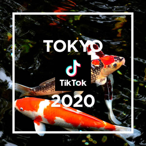 TOKYO - TikTok 2020 - (Explicit)