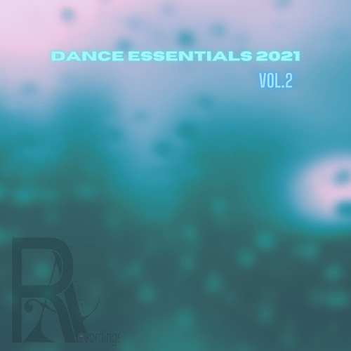 DANCE ESSENTIALS 2021,Vol.2