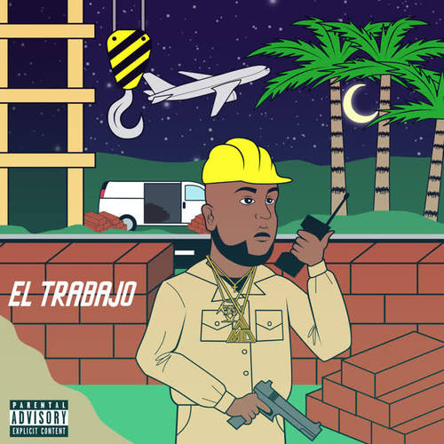 EL TRABAJO (Explicit)