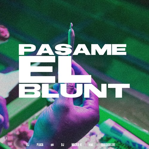 Pasame el Blunt RKT (Explicit)