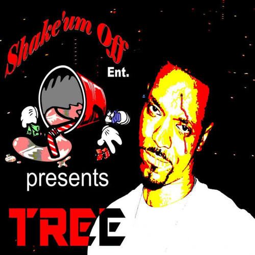 Shake Um Off Ent.  Presents Tree (Explicit)