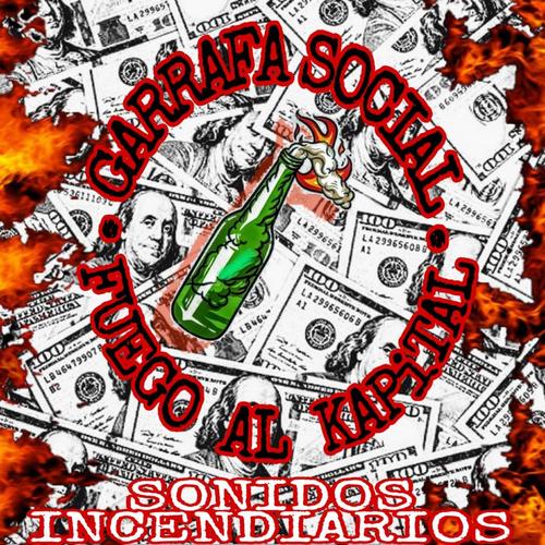 Sonidos Incendiarios (Split Punk)