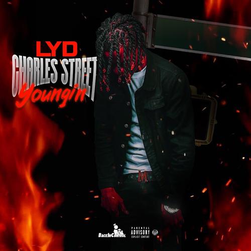 Charles Street Youngin' (Explicit)