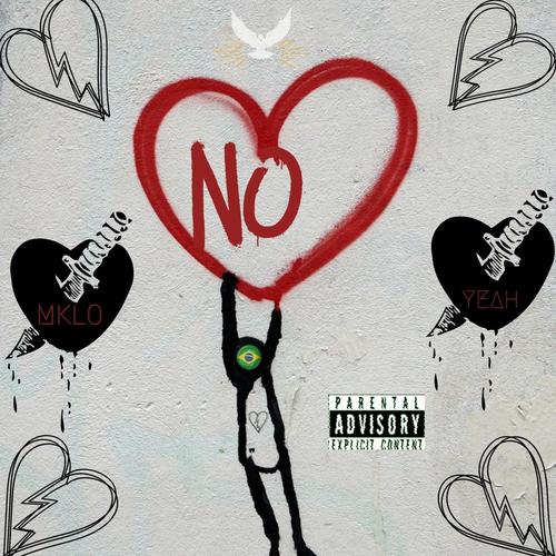 NO LOVE (Explicit)