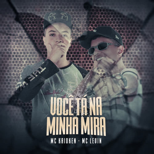 Você tá na minha mira (Explicit)