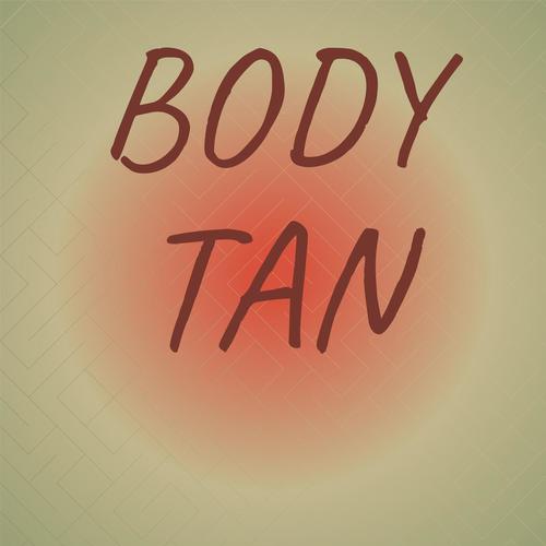 Body Tan