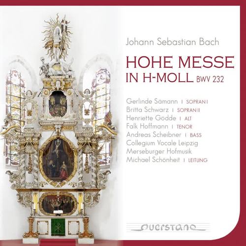 Johann Sebastian Bach: Hohe Messe, BWV 232