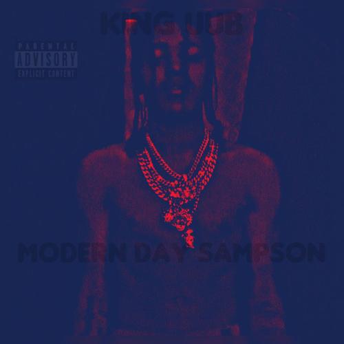 Modern Day Sampson (Explicit)