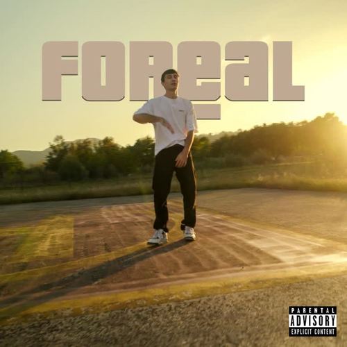 Foreal (Explicit)