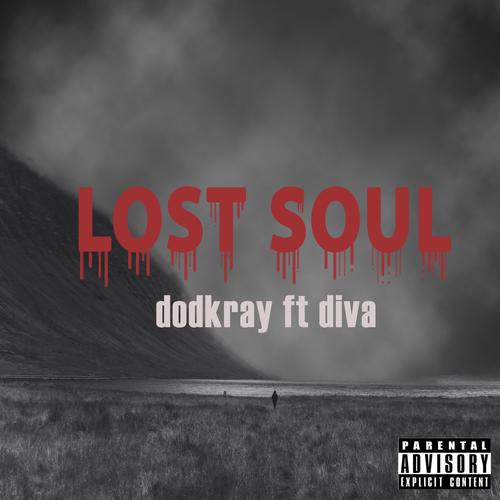 Lost Soul (feat. Diva) [Explicit]