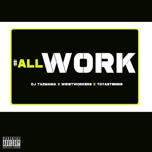 AllWork (Explicit)