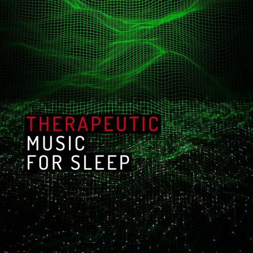 Therapeutic Music for Sleep