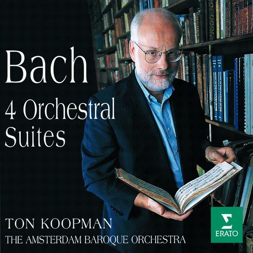 Bach, JS: Orchestral Suites Nos 1 - 4, BWV 1066 - 1069