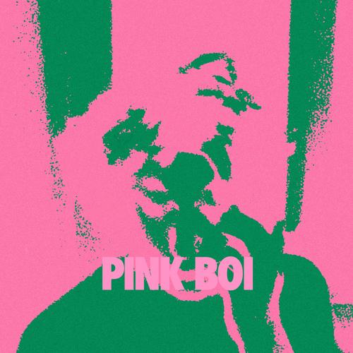 Pink Boi (Explicit)