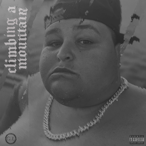 Climbing a Mountain (Explicit)