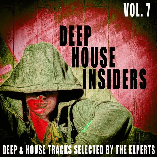 Deep House Insiders, Vol. 7