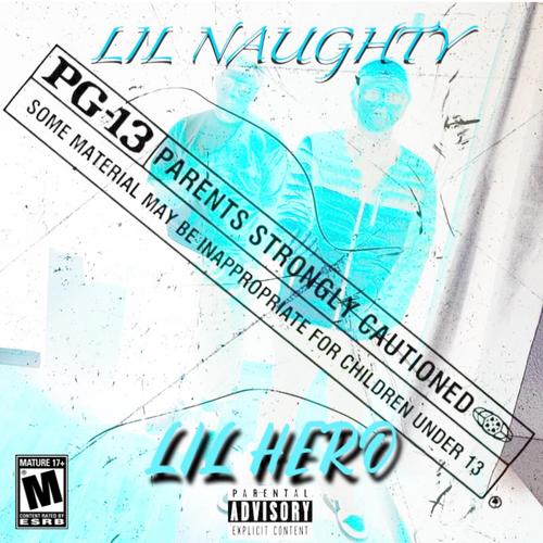 Lil Hero (Explicit)