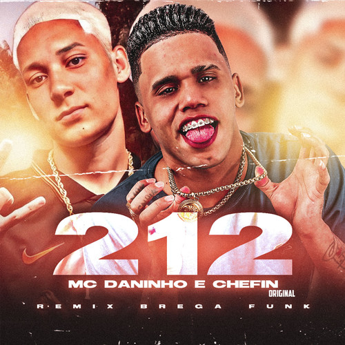 212 (feat. Chefin Oficial) (Remix Brega Funk)