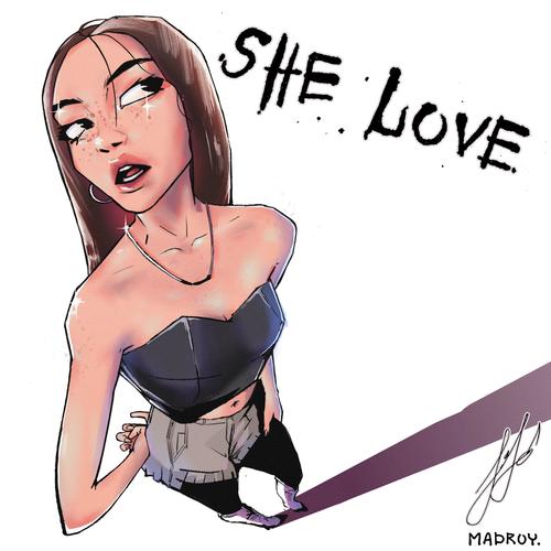 SHE LOVE (Explicit)