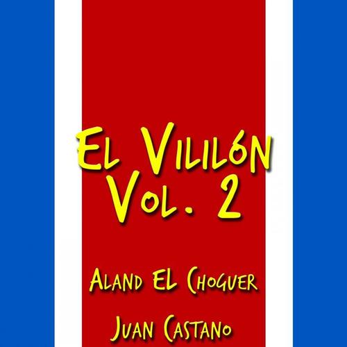 El Vililón Vol. 2