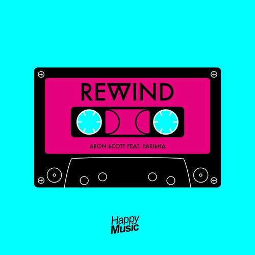 Rewind (feat. Farisha) - Single