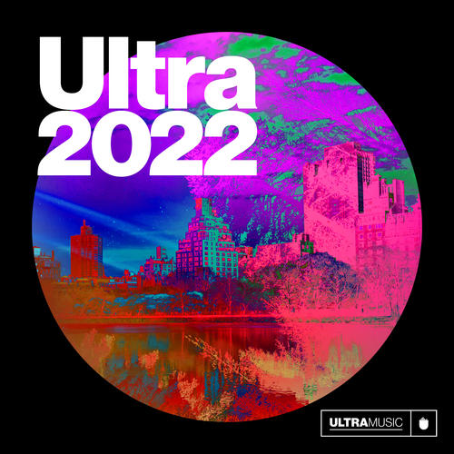 Ultra 2022 (Explicit)