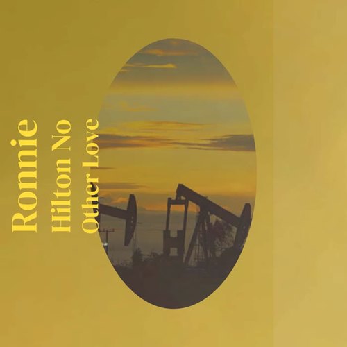 Ronnie Hilton No Other Love